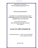 Luận án tiến sĩ Kinh tế: Tác động của tự do hóa thương mại tới ô nhiễm môi trường từ ngành công nghiệp chế biến, chế tạo ở Việt Nam