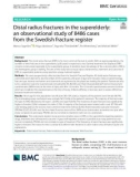 Distal radius fractures in the superelderly: An observational study of 8486 cases from the Swedish fracture register