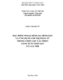 Tóm tắt Luận án tiến sĩ Nông nghiệp: Đặc điểm ngoại hình, đa hình gen và ứng dụng chỉ thị phân tử trong chọn lọc cải thiện năng suất sinh sản của gà Nòi