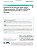 Prioritization of indicators of the quality of care provided to older adults with frailty by key stakeholders from fve canadian provinces