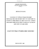 Luận văn: VẬN DỤNG TƯ TƯỞNG SƯ PHẠM TÍCH HỢP TRONG DẠY HỌC MỘT SỐ KIẾN THỨC VỀ 'CHẤT KHÍ' VÀ 'CƠ SỞ CỦA NHIỆT ĐỘNG LỰC HỌC'(VẬT LÝ 10 – CƠ BẢN) NHẰM PHÁT TRIỂN HỨNG THÚ VÀ NĂNG LỰC VẬN DỤNG KIẾN THỨC CỦA HỌC SINH