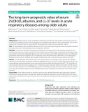 The long-term prognostic value of serum 25(OH)D, albumin, and LL-37 levels in acute respiratory diseases among older adults