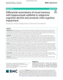 Diferential associations of visual memory with hippocampal subfelds in subjective cognitive decline and amnestic mild cognitive impairment