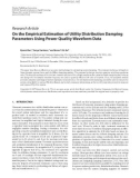 Báo cáo hóa học: Research Article On the Empirical Estimation of Utility Distribution Damping Parameters Using Power Quality Waveform Data