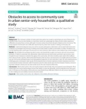 Obstacles to access to community care in urban senior-only households: A qualitative study