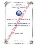 Khóa luận tốt nghiệp Quản trị kinh doanh: Đánh giá hoạt động bán hàng tại Công ty TNHH MTV Phan Thái Sơn