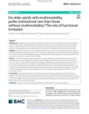 Do older adults with multimorbidity prefer institutional care than those without multimorbidity? The role of functional limitation