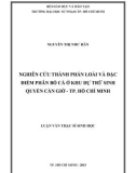 Luận văn Thạc sĩ Sinh học: Nghiên cứu thành phần loài và đặc điểm phân bố cá ở khu dự trữ sinh quyển Cần Giờ Tp. Hồ Chí Minh