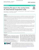 Exploring life-space in the nursing home: An observational longitudinal study