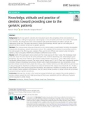 Knowledge, attitude and practice of dentists toward providing care to the geriatric patients