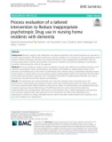 Process evaluation of a tailored intervention to Reduce Inappropriate psychotropic Drug use in nursing home residents with dementia