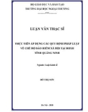 Luận văn Thạc sĩ Luật kinh tế: Thực tiễn áp dụng các quy định pháp luật về chế độ bảo hiểm xã hội tại BHXH tỉnh Quảng Ninh