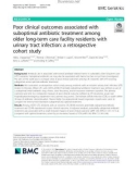 Poor clinical outcomes associated with suboptimal antibiotic treatment among older long-term care facility residents with urinary tract infection: A retrospective cohort study