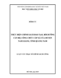 Luận văn Thạc sĩ Chính sách công: Thực hiện chính sách đào tạo, bồi dưỡng cán bộ, công chức cấp xã của huyện Nam Giang, tỉnh Quảng Nam