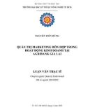 Luận văn Thạc sĩ: Quản trị marketing hỗn hợp trong hoạt động kinh doanh tại Agribank Gia Lai