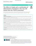 The effects of single and a combination of determinants of anaemia in the very old: Results from the TULIPS consortium