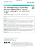 Role of handgrip strength in predicting new-onset diabetes: Findings from the survey of health, ageing and retirement in Europe