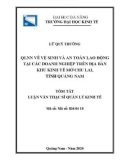 Tóm tắt Luận văn Thạc sĩ Quản lý kinh tế: Quản lý nhà nước về vệ sinh và an toàn lao động tại các doanh nghiệp trên địa bàn Khu kinh tế Mở Chu Lai, tỉnh Quảng Nam