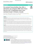 Do assisted living facilities that offer a dementia care program differ from those that do not? A population-level crosssectional study in Ontario, Canada