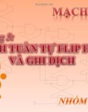 Mạch tuần tự FlipFlop và ghi dịch