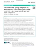 Attitude towards ageing and perceived health status of community-dwelling older persons in a low resource setting: A ruralurban comparison