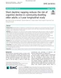 Short daytime napping reduces the risk of cognitive decline in community-dwelling older adults: A 5-year longitudinal study