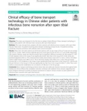 Clinical efficacy of bone transport technology in Chinese older patients with infectious bone nonunion after open tibial fracture