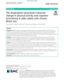 The longitudinal associations between change in physical activity and cognitive functioning in older adults with chronic illness (es)