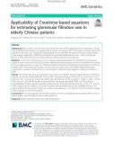 Applicability of Creatinine-based equations for estimating glomerular filtration rate in elderly Chinese patients