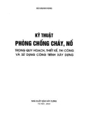 Sử dụng công trình xây dựng - Kỹ thuật phòng chóng cháy nổ trong quy hoạch, thiết kế, thi công