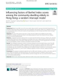 Influencing factors of Barthel index scores among the community-dwelling elderly in Hong Kong: A random intercept model