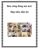 Ban công đóng mà mở: Đẹp nhà, tiện lợi