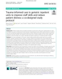 Trauma-informed care in geriatric inpatient units to improve staff skills and reduce patient distress: A co-designed study protocol