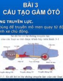 Bài giảng Cấu tạo và sửa chữa thông thường xe ô tô: Bài 3 - Cấu tạo gầm ô tô