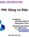 Bài giảng Bảo trì hệ thống điện trong công nghiệp: Phần 6 - Nguyễn Ngọc Phúc Diễm, Trịnh Hoàng Hơn