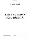 Đồ án Chi tiết máy: Thiết kế về hệ dẫn động băng tải