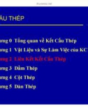 Bài giảng Kết cấu thép: Chương 2 - ThS. Cao Tấn Ngọc Thân