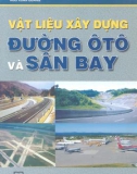 Giáo trình Vật liệu xây dựng đường ôtô và sân bay: Phần 1 - Phạm Duy Hữu (chủ biên)