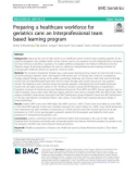 Preparing a healthcare workforce for geriatrics care: An Interprofessional team based learning program