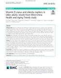 Vitamin D status and obesity markers in older adults: Results from West China Health and Aging Trends study