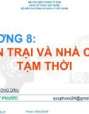 Bài giảng Tổ chức thi công: Chương 8 - ThS. Đào Quý Phước