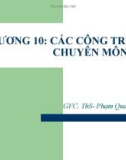 Chương 10 - Các công trình chuyên môn