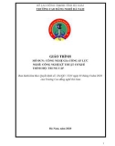 Giáo trình Công nghệ gia công áp lực (Nghề: Công nghệ kỹ thuật cơ khí - Trung cấp) - Trường Cao đẳng nghề Hà Nam (năm 2020)