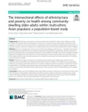 The intersectional effects of ethnicity/race and poverty on health among communitydwelling older adults within multi-ethnic Asian populace: A population-based study