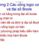 Chương 2: Các cổng logic cơ bản và đại số Boole