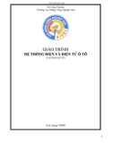 Giáo trình Hệ thống điện và điện tử ô tô - CĐ Công nghiệp Huế