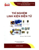 Giáo trình Thí nghiệm linh kiện điện tử (sử dụng cho hệ đại học): Phần 1