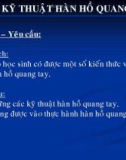 Bài giảng Bài 7: Kỹ thuật hàn hồ quang tay