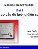 Bài giảng môn Đo lường điện: Bài 2 - Mai Quốc Khánh