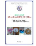 Giáo trình Quấn dây động cơ 1 pha (Nghề: Điện công nghiệp - Trình độ CĐ/TC) - Trường Cao đẳng Nghề An Giang